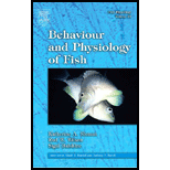 Behaviour and Physiology of Fish