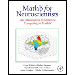 Matlab for Neuroscientists An Introduction to Scientific Computing in Matlab