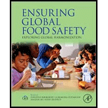 Ensuring Global Food Safety Exploring Global Harmonization