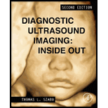 Diagnostic Ultrasound Imaging 2ND 13 Edition, by Szabo - ISBN 9780123964878