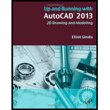 Up and Running With AutoCAD 2013 2d Drawing and 