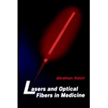 Lasers and Optical Fibers in Medicine