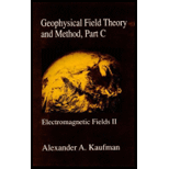 Geophysical Field Theory and Method, Part C