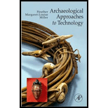 Archaeological Approaches to Technology