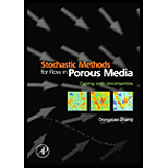 Stochastic Methods for Flow in Porous Media