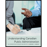 Understanding Canadian Public Administration  Introduction to Theory and Practice