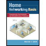 Home Networking Basis  Transmission Environments and Wired/Wireless Protocols