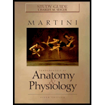 Fundamentals of Anatomy and Physiology, Study Guide - Frederic Martini