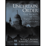 Uncertain Order  The World in the Twentieth Century