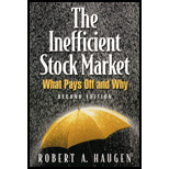 Inefficient Stock Market  What Pays Off and Why