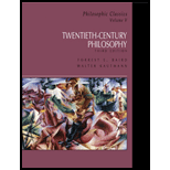 Philosophic Classics, Volume V  20th Century Philosophy