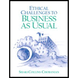 Ethical Challenges to Business as Usual