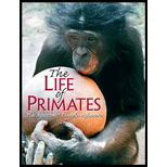 Life of Primates 08 Edition, by Pia Nystrom and Pamela Ashmore - ISBN 9780130488282