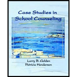 Case Studies in School Counseling