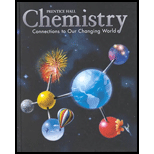 Chemistry  Connections to Our Changing World, Text and Laboratory Manual