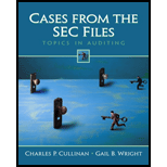 Cases from the SEC Files  Topics In Auditing