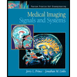 Medical Imaging Signals and Systems