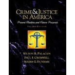 Crime and Justice in America  Present Realities and Future Prospects