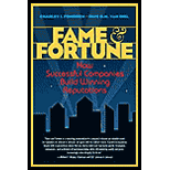 Fame and Fortune  How Successful Companies Build Winning Reputations