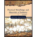 Practical Metallurgy and Materials of Industry