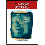 Shadow Boxing  Art and Craft in Creative Nonfiction