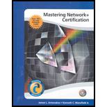 Mastering Network+ Certification / With 2 CD's - James Antonakos and Kenneth Jr. Mansfield