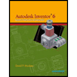 Autodesk Inventor 6 : Basics Through Advanced -  David P. Madsen, Paperback