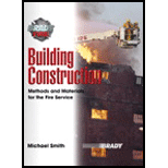 Building Construction  Methods and Materials for the Fire Service