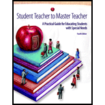 Student Teacher to Master Teacher  A Practical Guide for Educating Students with Special Needs