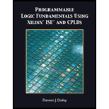 Programmable Logic Fundamentals Using Xilinx ISE