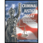 Criminal Justice Today   With CD and Student Study Guide