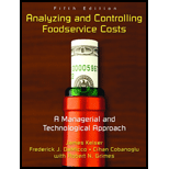 Analyzing and Controlling Foodservice Costs  A Managerial and Technological Approach  With CD