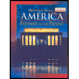 America  Pathways to the Present, Stud. Edition Survey 5TH Edition 