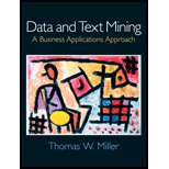 Data and Text Mining  A Business Application Approach