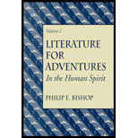 Literature for Adventures in the Human Spirit, Volume I