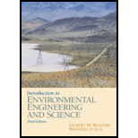 Introduction to Environmental Engineering and Science 3RD 08 Edition, by Gilbert M Masters and Wendell P Ela - ISBN 9780131481930