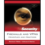 Firewalls and VPNs  Principles and Practices