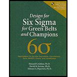 Design for Six Sigma for Green Belts and Champions Applications for Service Operations   Foundations, Tools, DMADV, Cases, and Certification