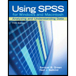 Using SPSS for Windows and Macintosh  Analyzing and Understanding Data