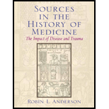 Sources in History of Medicine  Impact of Disease and Trauma