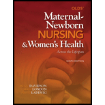 Olds Maternal Newborn Nursing and Womens Health Across the Lifespan 