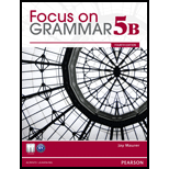 Focus on Grammar 5, Volume B