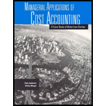 Managerial Application Cost Accounting  Case Study