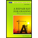 Repair Kit for Grading Fifteen Fixes for Broken Grades