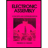 Electronic Assembly  Concepts and Experimentation