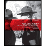 Police Leadership Organizational and Managerial Decision Making Process