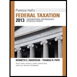 Prentice Halls Federal Taxation 2013 Corporations, Partnerships, Estates and Trusts