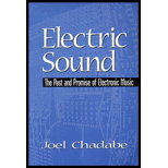 Electric Sound  The Past and Promise of Electronic Music