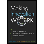 Making Innovation Work How to Manage It, Measure It, and Profit from It Updated