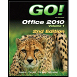 Go With Office 2010, Volume 1   With CD and Access